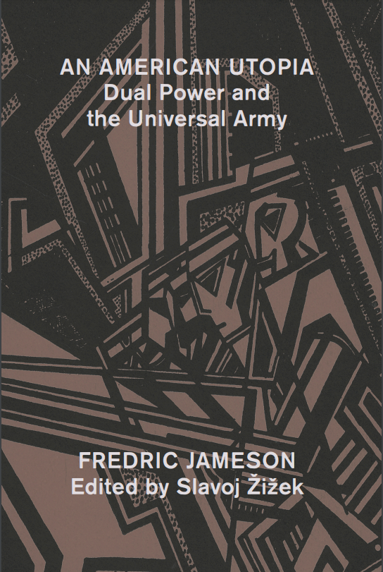 Jameson on American Utopia and Army 